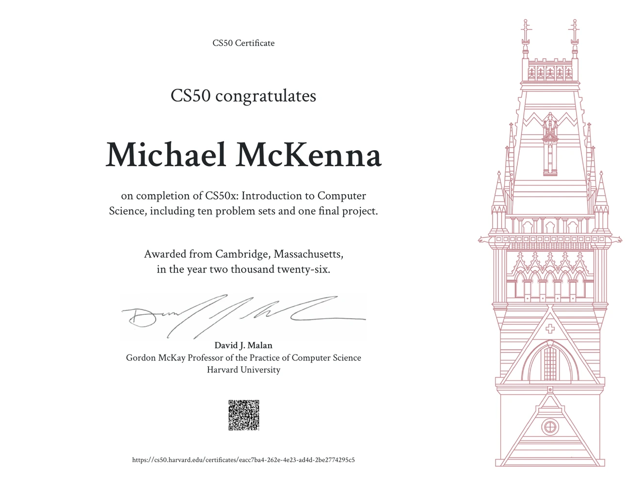 CS50 certificate awarded to Michael McKenna for completing CS50x in 2026. Open the full certificate PDF.